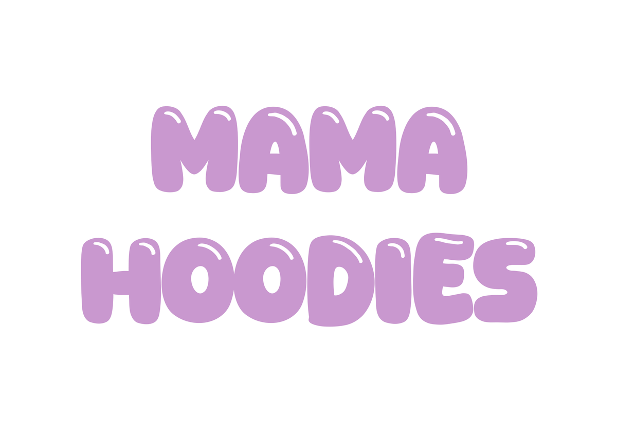 MAMA HOODIES
